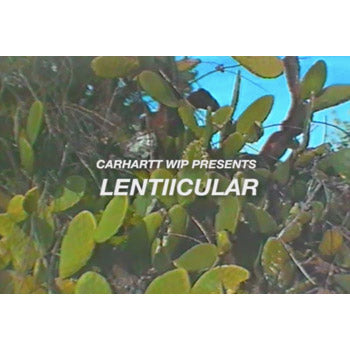 Carhartt WIP Presents Lentiicular by Roger Gonzales