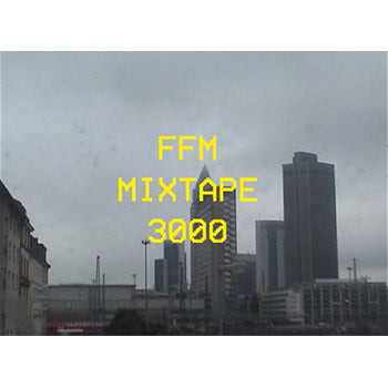 FFM Mixtape 3000
