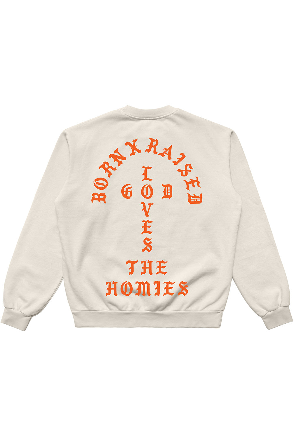 Born X Raised Unconditional Love Crewneck Cream